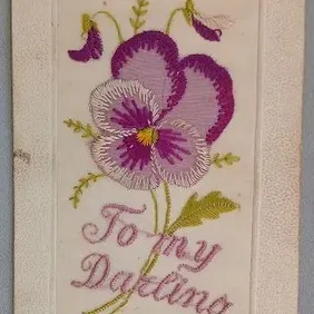WW1 Silk Postcard, To My Darling, 1914 to 1918