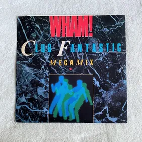 WHAM 12” Vinyl Club Fantastic Megamix 