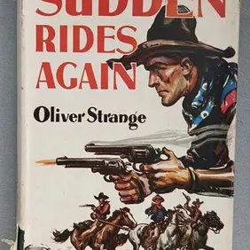 Sudden Rides Again, Oliver Strange, Dust Jacket, UK Hdbk 1951