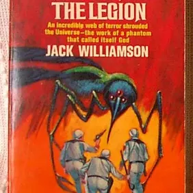 ONE AGAINST THE LEGION, Jack Williamson, 1st US pb 1967. 