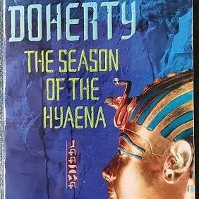 The Season of the Hyaena, Paul Doherty, UK pb 2005