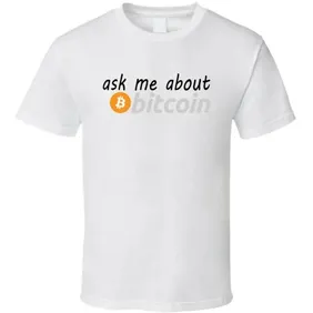 Ask Me About Bitcoin Crypto Funny Tshirt