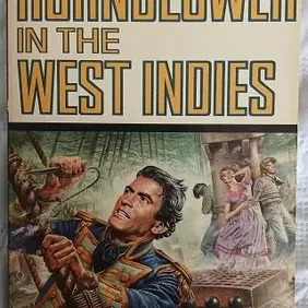 Hornblower in the West Indies, C S Forester, UK pb 1968