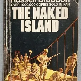 The Naked Island, Russell Braddon, UK pb 1974