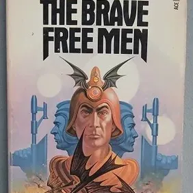 The Brave Free Men, Jack Vance, Ace 1st US pb 1978
