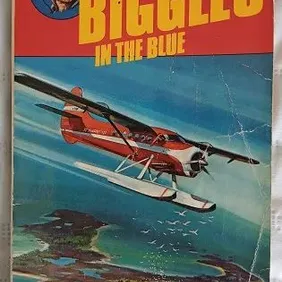 Biggles in the Blue, Captain W E Johns, UK pb 1980