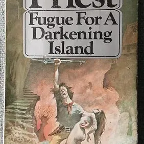 Fugue for a Darkening Island, Christopher Priest, UK pb 1978