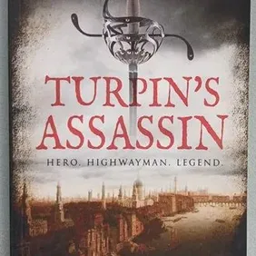 Turpin's Assassin, Richard Foreman, UK pb 2021