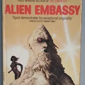 Alien Embassy, Ian Watson, UK pb 1977