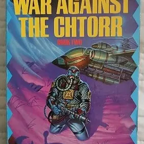 The War Against the Chtorr 2: A Day for Damnation, David Gerrold, UK pb 1985