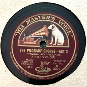 Apollo Choir sings Verdi and Wagner; HMV 78rpm Shellac