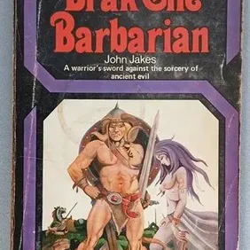 Brak the Barbarian, John Jakes, UK pb 1970