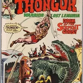 Creatures on the Loose: Thongor 26: Marvel Comics, November 1973