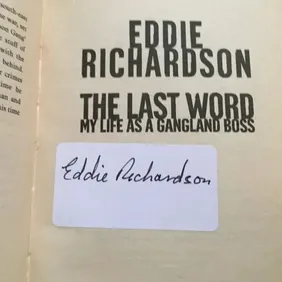 Get a Slice of Gangland History - Signed Copy of The Last Word by Eddie Richardson