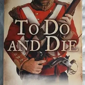 To Do And Die, Patrick Mercer, UK pb 2010