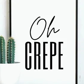 Kitchen Home Prints''Oh Crepe'' Art Poster Funny Humour Home Pictures Modern Minimal Home Decor