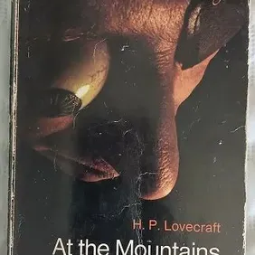 At the Mountains of Madness, H P Lovecraft, UK pb 1970