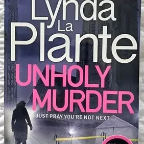 Unholy Murder, Lynda La Plante, UK pb 2022