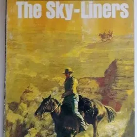 THE SKY-LINERS, Louis L'Amour, UK pb 1979