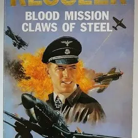 Blood Mission / Claws of Steel, Leo Kessler, UK pb 1998