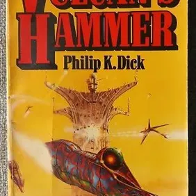 Vulcan's Hammer, Philip K Dick, UK pb 1976