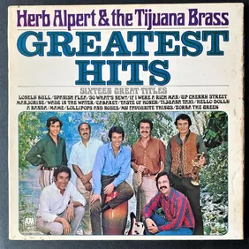 Herb Alpert & the Tijuana Brass – Greatest Hits 12” Vinyl