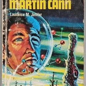 A Piece of Martin Cann, Laurence M Janifer, UK pb 1968