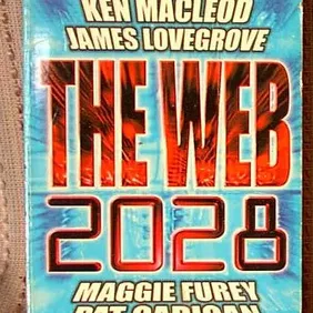 The Web 2028, Stephen Baxter, Eric Brown, UK pb 1999
