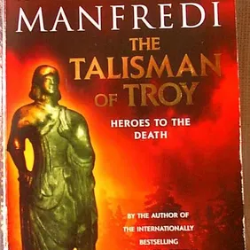 THE TALISMAN OF TROY, Valerio Massimo Manfredi, UK pb 2004