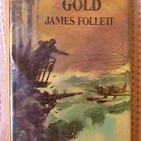 CHURCHILL'S GOLD, James Follett, UK hdbk 1980