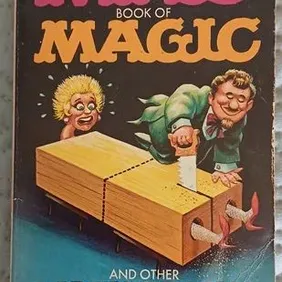 The Mad book of Magic and Other Dirty Tricks, Al Jaffee, US pb 1970