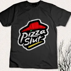 T-Shirt Pizza Slut Parody