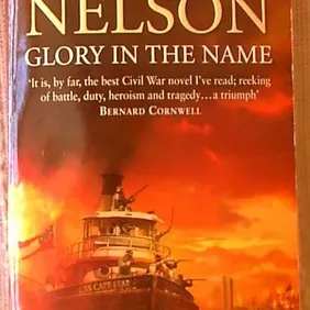 Glory in the Name, James Nelson, UK pb 2005